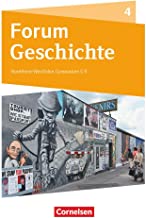 Forum Geschichte Band 4 - Gymnasium Nordrhein-Westfalen - Schülerbuch: Die Welt ab 1945