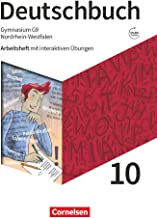 Deutschbuch Gymnasium 10. Schuljahr - Nordrhein-Westfalen - Arbeitsheft mit interaktiven Übungen online: Mit Lösungen