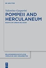 Pompeii and Herculaneum: Essays on Urban Religion