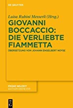 Giovanni Boccaccio: Die Verliebte Fiammetta