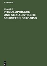 Philosophische und sozialistische Schriften, 1837-1850: Eine Auswahl