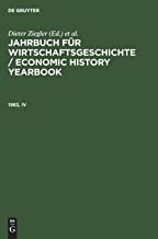 Jahrbuch für Wirtschaftsgeschichte / Economic History Yearbook, 1983, IV