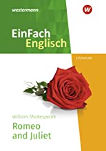 Romeo and Juliet. Textausgabe: EinFach Englisch New Edition Textausgaben