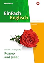 Romeo and Juliet. Unterrichtsmodelle: EinFach Englisch New Edition Unterrichtsmodelle