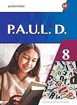 P.A.U.L.D. (Paul) 8. Schülerbuch. Differenzierende Ausgabe: Ausgabe 2021
