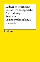 Logisch-Philosophische Abhandlung. Tractatus Logico-Philosophicus: Leseausgabe