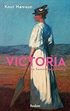 Victoria: Eine Sommererzählung: 14475