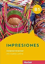 Impresiones B1. Intensivtrainer mit Audios online: Spanisch