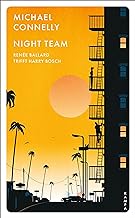 Night Team: Renée Ballard trifft Harry Bosch
