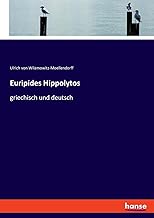 Euripides Hippolytos: griechisch und deutsch