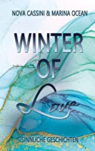 Winter of Love: Sinnliche Geschichten: 2