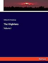 The Virginians: Volume I
