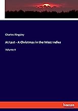 At Last - A Christmas in the West Indies: Volume II