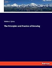 The Principles and Practice of Brewing