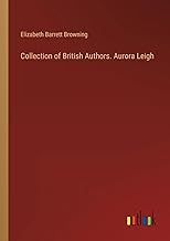 Collection of British Authors. Aurora Leigh