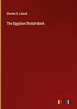 The Egyptian Sketch-Book