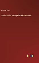 Studies in the History of the Renaissance