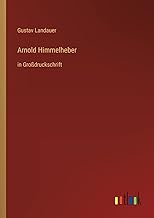 Arnold Himmelheber: in Großdruckschrift