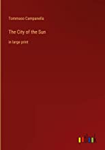 The City of the Sun: in large print