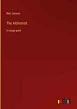 The Alchemist: in large print