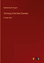 The King of the Dark Chamber: in large print