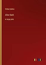 After Dark: in large print