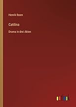 Catilina: Drama in drei Akten