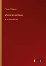 Wachtmeister Studer: in Großdruckschrift