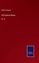 The Poetical Works: Vol. IV