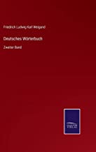 Deutsches Wörterbuch: Zweiter Band