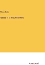 Notices of Mining Machinery