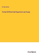 Partial Differential Equations an Essay