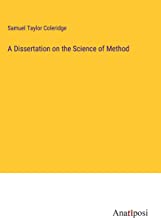 A Dissertation on the Science of Method
