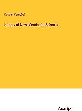 History of Nova Scotia, for Schools