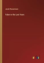 Faber or the Lost Years