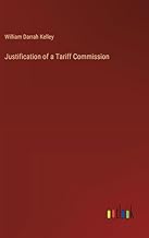 Justification of a Tariff Commission