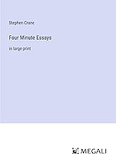 Four Minute Essays: in large print