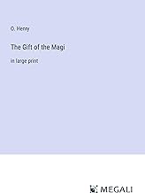 The Gift of the Magi: in large print