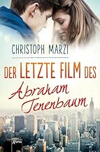 Der letzte Film des Abraham Tenenbaum