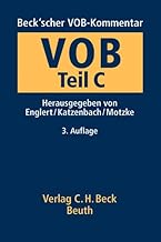 Beck'scher VOB-Kommentar Vergabe- und Vertragsordnung für Bauleistungen Teil C: Allgemeine Technische Vertragsbedingungen für Bauleistungen (ATV)