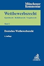 Münchener Kommentar zum Wettbewerbsrecht Bd. 2: Gesetz gegen Wettbewerbsbeschränkungen (GWB) §§ 1-96, 185, 186