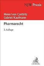 Pharmarecht: Arzneimittel- und Medizinprodukterecht: 93