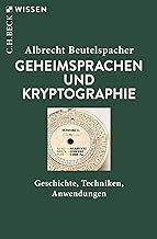 Geheimsprachen und Kryptographie: Geschichte, Techniken, Anwendungen: 2071