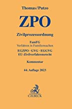 Zivilprozessordnung: FamFG Verfahren in Familiensachen, EGZPO, GVG, EGGVG, EU-Zivilverfahrensrecht