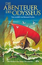 Die Abenteuer des Odysseus: Neu erzählt
