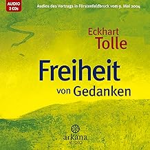Freiheit von Gedanken CD: Audios des Vortrags in Fürstenfeldbruck vom 9. Mai 2004
