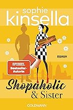 Shopaholic & Sister: Ein Shopaholic-Roman 4