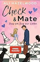 Check & Mate - Zug um Zug zur Liebe: Roman