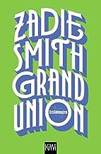 Grand Union: Erzählungen