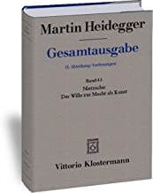 Nietzsche: Der Wille zur Macht als Kunst (Wintersemester 1936/37) (Martin Heidegger Gesamtausgabe): 43